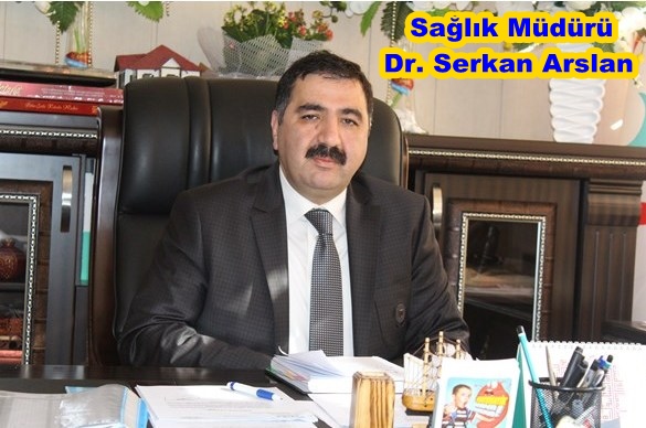 Siirt Sağlık Müdürü Serkan Aslanzzzz