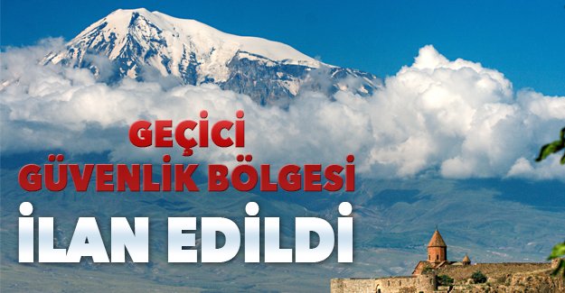 agri_dagi_ve_tendurek_dagi_gecici_guvenlik_bolgesi_ilan_edildi_h75936_38dd1