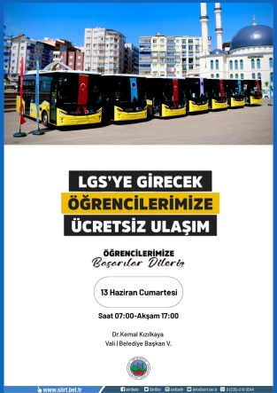 SİİRT BELEDİYESİNDEN LGS’YE GİRECEK ÖĞRENCİLERE ÜCRETSİZ ULAŞIM DESTEĞİ