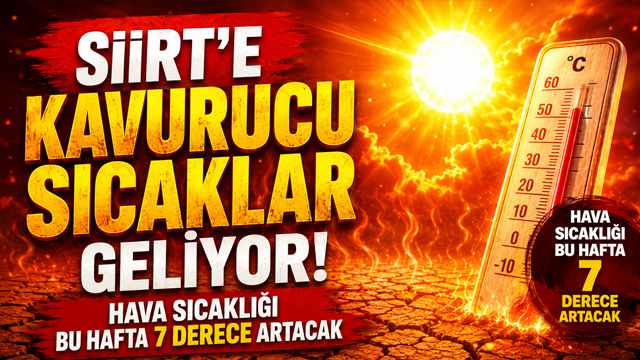 siirt-e-kavurucu-sicaklar-geliyo