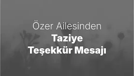 ozer-ailesinden-taziye-tesekku_1783970470_gRSfiE